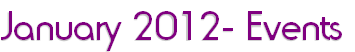 January 2012- Events