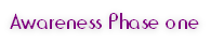 Awareness Phase one 