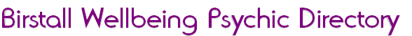 Birstall Wellbeing Psychic Directory