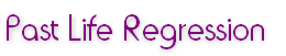 Past Life Regression