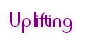 Uplifting