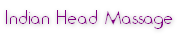 Indian Head Massage